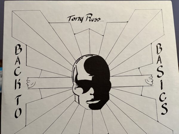 Front Cover Of Tony Russ's Back To Basics Album